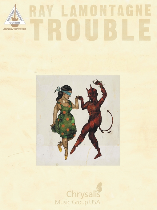 Title details for Ray LaMontagne--Trouble (Songbook) by Ray LaMontagne - Available